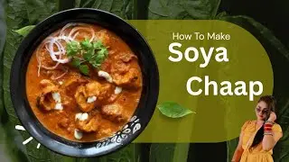 Hotel Style Soya Chaap Recipe | Masaledar Soya Chaap Ghar Par |