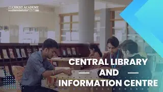 Christ Academy Central Library and Information Centre