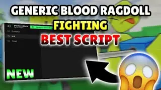 *NEW* Generic Blood Ragdoll Fighting Script ( KILL ALL, KILL ALL NOOB NPC ) 2026