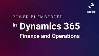 Power BI Embedded in Dynamics 365 Finance & Operations