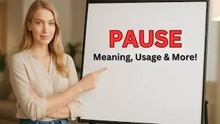 Meaning of Pause | Pronunciation of Pause | Pause In a Sentence