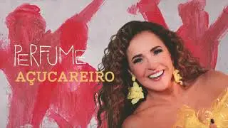 Daniela Mercury - A&Ccedil;UCAREIRO (&Aacute;udio - &Aacute;lbum Perfume)