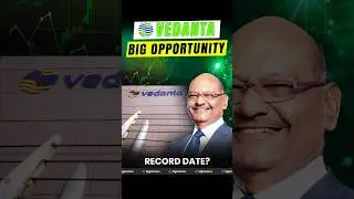 Vedanta Share Big Opportunity | What Investors Should Know