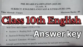 Class 10 english pre board question paper solution 2025-26 || english answer key 2025