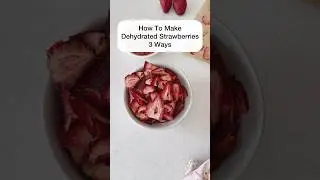 How To Make Dehydrated Strawberries #strawberries #dehydrator #preserving