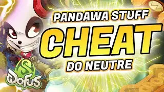 NOUVEAU PANDAWA STUFF DO NEUTRE CHEAT SUR DOFUS 3