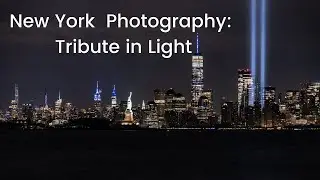 New York Photography: Tribute in Light