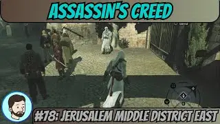Assassin's Creed (Xbox 360) - Part 78: Jerusalem Middle District East