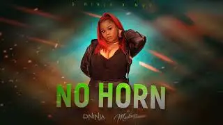 Lady Lava - No Horn (D Ninja x Muv Roadmix) | Soca 2026