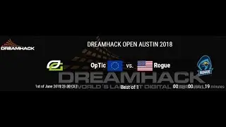 CS:GO LIVE || OpTic Gaming vs Rogue [RU] || BO1 || DreamHack Open Austin 2018