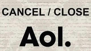 How to close / cancel AOL account