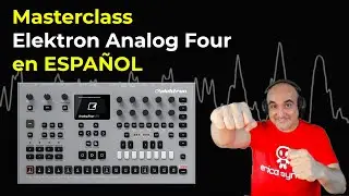 Masterclass: Descubre el Poder del 🚀 Elektron Analog Four MK2 con Al Platino 🎶