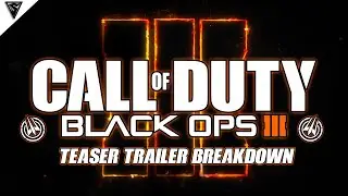 Black Ops 3 Teaser Trailer Breakdown! (BO2)