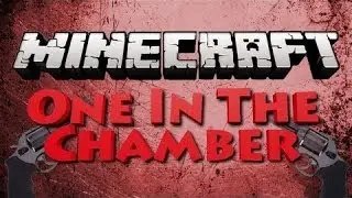 Minecraft One In The Chamber w/gamersgame and xgamerx