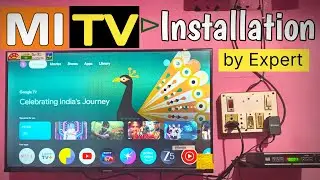 Redmi Tv Installation | how to install redmi 32 inch smart tv | unboxing mi tv 32 inch