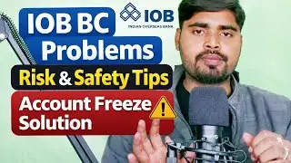  IOB BC Problems, Risk & Safety Tips Account Freeze Solution😱