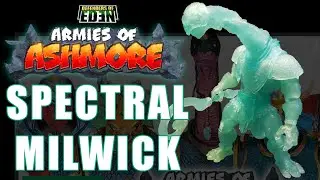 Armies of Ashmore Spectral Milwick