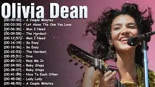 Full Album Greatest Hits Modern Soul Pop &ndash; Top 10 Iconic Songs by Olivia Dean