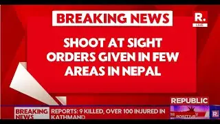 Nepal Youth Protest LIVE: Shoot At Sight Order In Nepal As Gen Z Protest Turns Violent