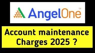 Angel one amc charges 2025 | angel one account maintenance charges ?