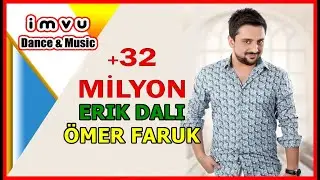 Imvu  Group Dance & Music Erik Dali &Ouml;mer Faruk Bostan NEW 2019