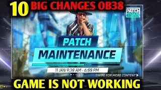 OB38 FULL DETAILS | GAME NOT OPENING | 11 JAN PATCH MAINENANCE | NEW UPDATE - GARENA FREE FIRE