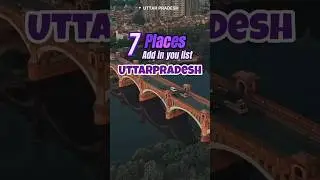 7 best Place for traveling in Uttarpradesh ❤️✨ #uttarpradesh #best #place #travel #youtube #viral