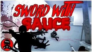 Gore And Mayhem! : Sword With Sauce PC