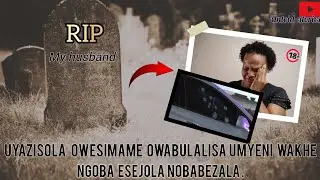 Untold Stories- Uyazisola Owesimame owabulalisa umyeni wakhe ngoba esejola nobabezala