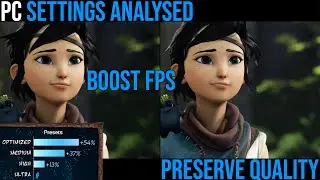 Kena: Bridge of Spirits - Optimized Settings Guide | Performance Analysis