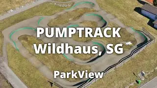 Pumptrack Toggenburg, SG / Schweiz (#ParkView Tour 453)