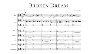 Broken Dream 【for Piano and Strings | Score/Sheet Music | original composition】