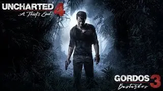Reseña Uncharted 4: A Thief's End | 3 Gordos Bastardos