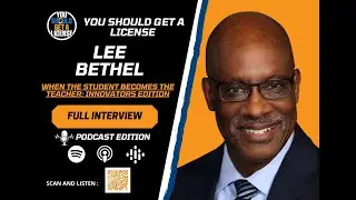 LEE BETHEL: WHEN THE STUDENT BECOMES THE TEACHER: INNOVATORS EDITION (FULL INTERVIEW)
