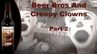 Clown Shoes Evil Crawfish - Beer Bros and the Creepy Clowns Part 2