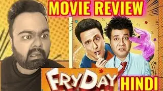 FRYDAY MOVIE REVIEW | HINDI | INDIA | GOVINDA | VARUN SHARMA