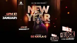 DJ Kayla G - 2026 'NEW YEAR BASH' Mix Takeover on 94.7 THE BLOCK | January 2026 @947TheBlock