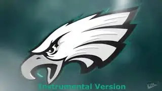 Fly Eagles Fly (Eagles Fight Song) Instrumental Video