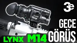Yerli ve Milli! 3E LYNX M14 Dijital Gece Görüş Cihazı | İNCELEME