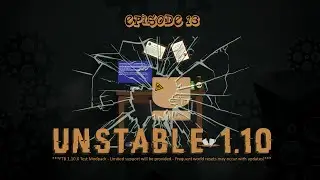 FTB Unstable 1.10 : Ep. 13 : 