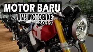 Motor-motor Baru di IIMS Motobike 2019