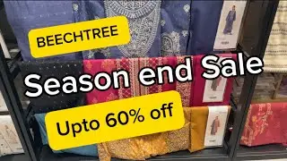 Beectree Sale Today || Beechtree Season end Sale Upto 60% off