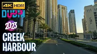 Dubai 🇦🇪 Creek Harbour / Creek Marina Driving Tour (November 2023)