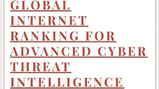 Worldwide Internet Ranking of Easytech4all for Advanced Cyber Defense Threat Intelligence