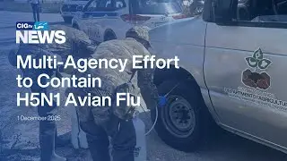 Multi-Agency Effort to Contain H5N1 Avian Flu | CIGtv News | Monday, 1 December
