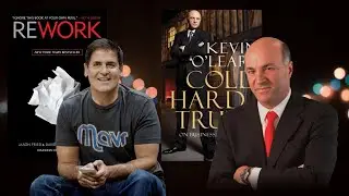 Kevin O'Leary & Marc Cuban Book Suggestions | Lessons learned.