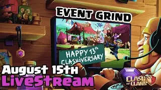 Legends Grind | August 15th | Clash of Clans