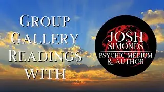 Josh Simonds Psychic Medium & Author - Group Gallery Readings