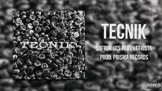 Safrok Ucs feat. Letrista // Tecnik // (Prod.PrismaRec)