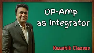 integrator using op-amp in hindi/english by kaushik classes